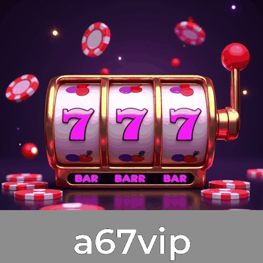 Aproveite os bônus e promoções únicos do a67vip